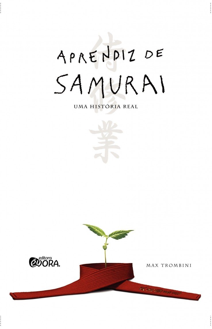 Aprendiz de Samurai: Uma história real